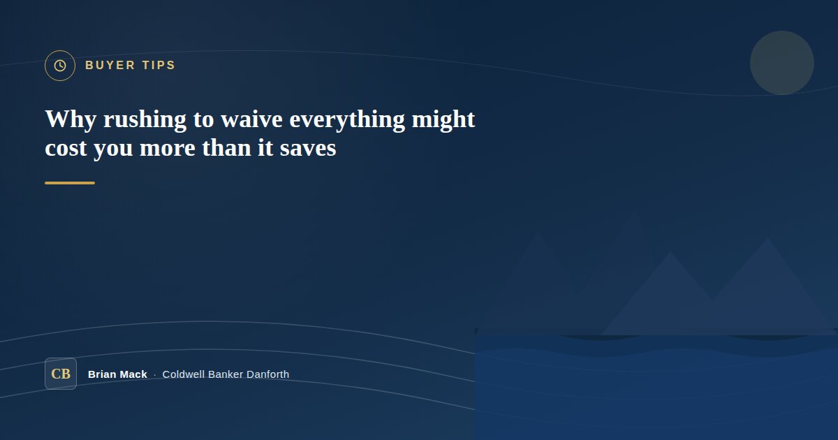 Why Rushing to Waive Everything Might Cost You More Than It Saves